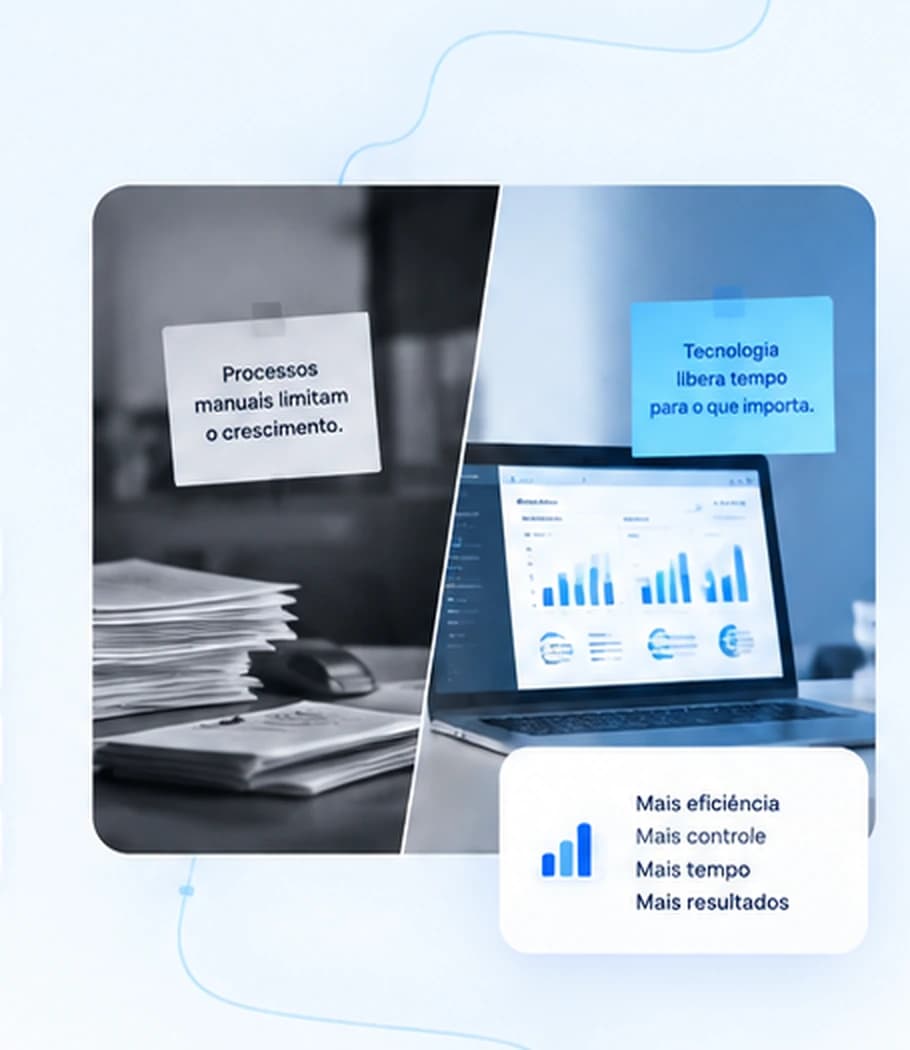 Comparativo visual entre processos manuais e tecnologia aplicada, destacando mais eficiência, controle, tempo e resultados.